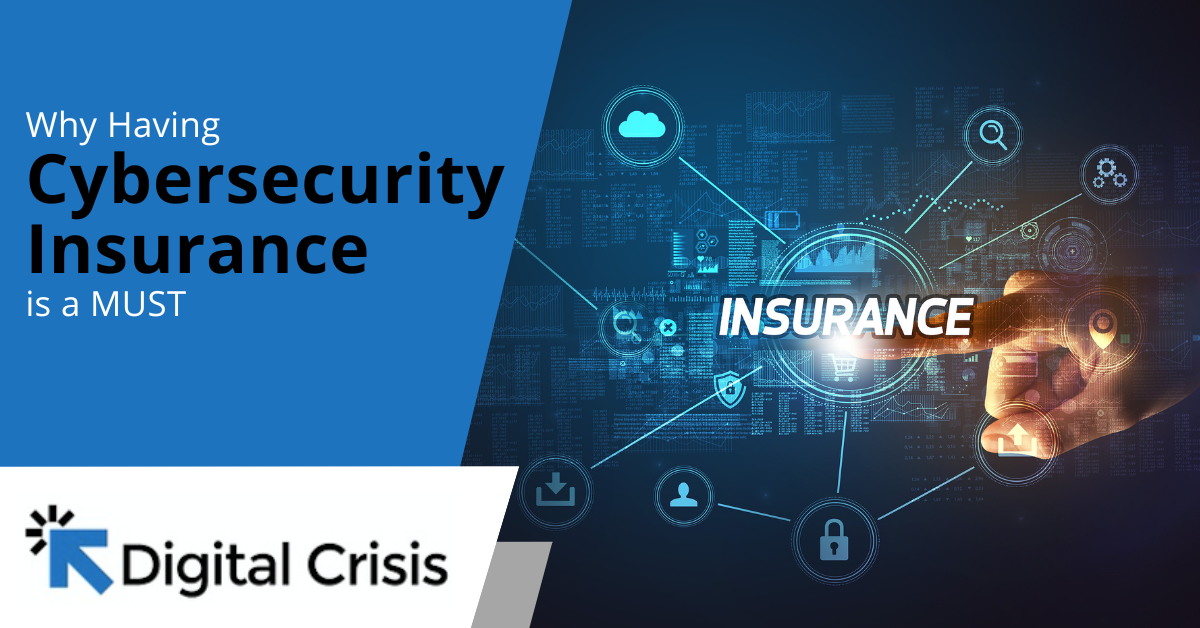 Why Having Cybersecurity Insurance is a MUST