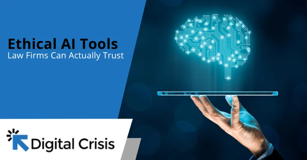 Ethical AI Tools Law Firms Can Actually Trust